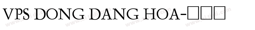 VPS Dong Dang Hoa字体转换